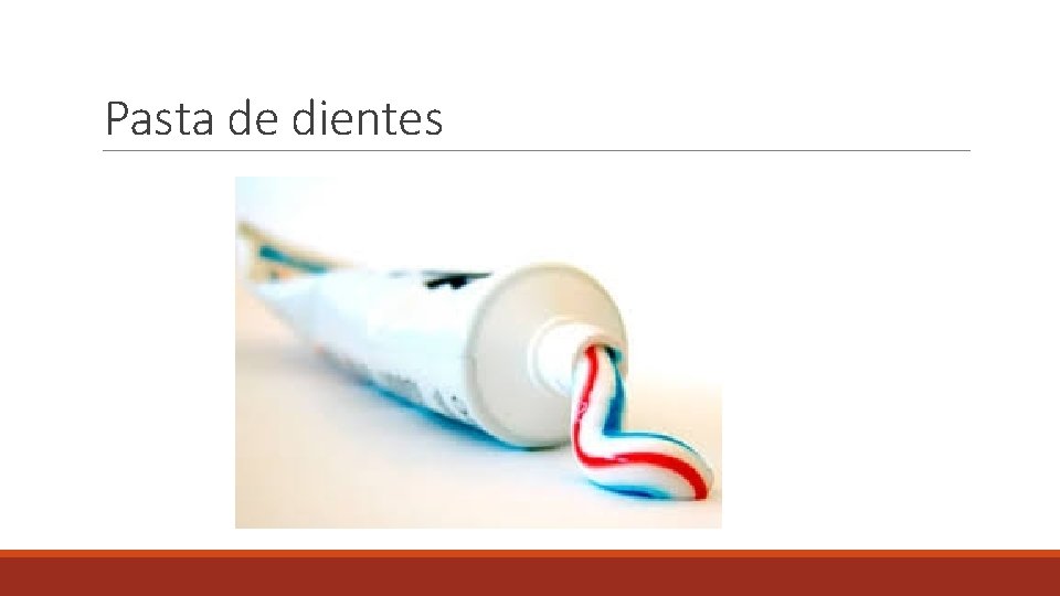 Pasta de dientes 