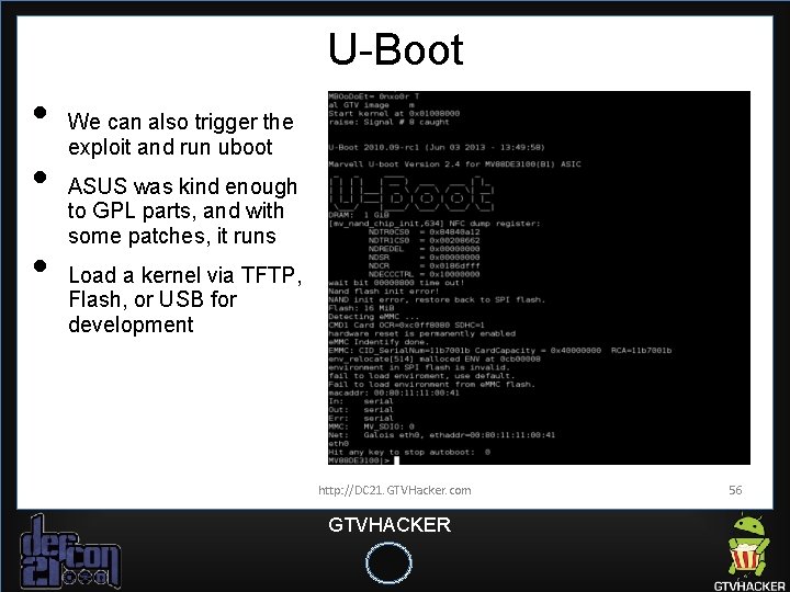 U-Boot • • • We can also trigger the exploit and run uboot ASUS U-Boot • • • We can also trigger the exploit and run uboot ASUS