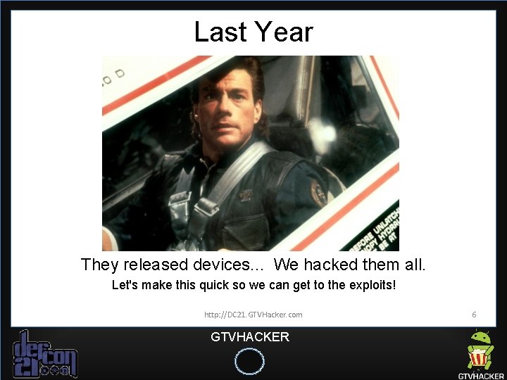 Last Year They released devices. . . We hacked them all. Let's make this Last Year They released devices. . . We hacked them all. Let's make this
