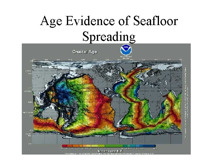 Age Evidence of Seafloor Spreading 