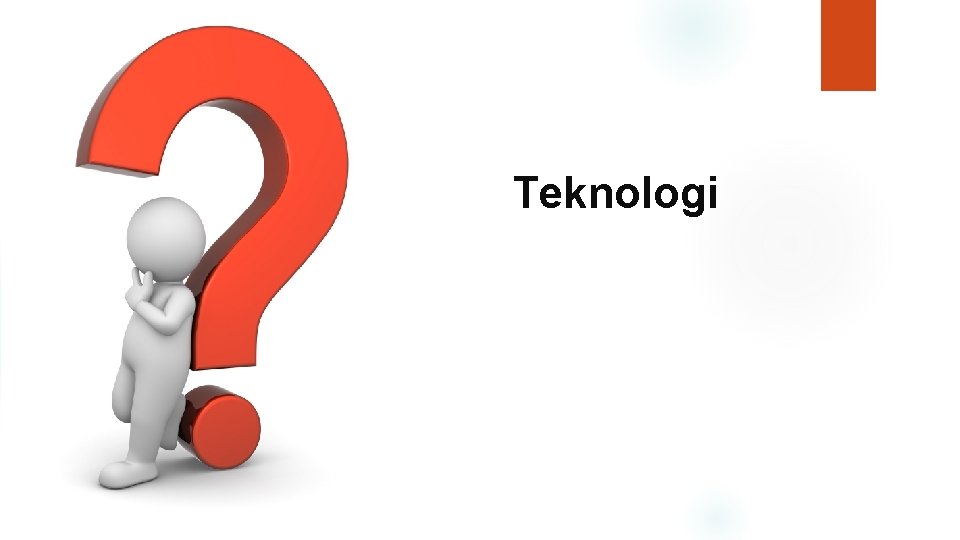 Teknologi 