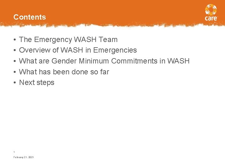 Contents • • • The Emergency WASH Team Overview of WASH in Emergencies What