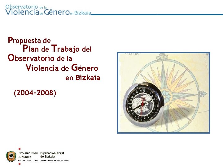 0 Propuesta de Plan de Trabajo del Observatorio de la Violencia de Género en