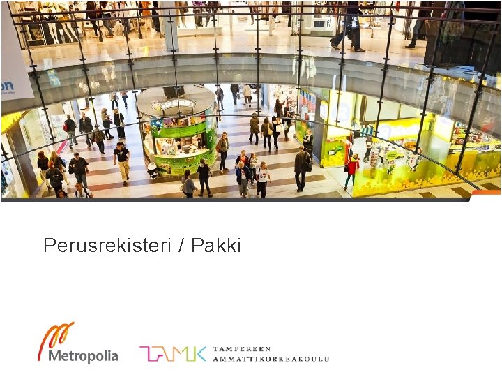 Perusrekisteri / Pakki 