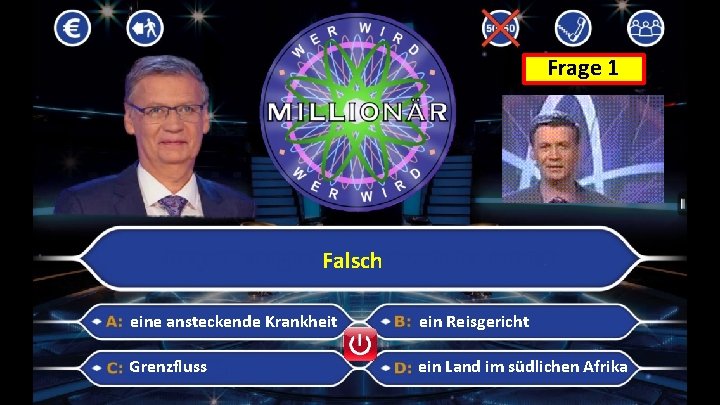 Frage 1 Falsch eine ansteckende Krankheit ein Reisgericht Grenzfluss ein Land im südlichen Afrika