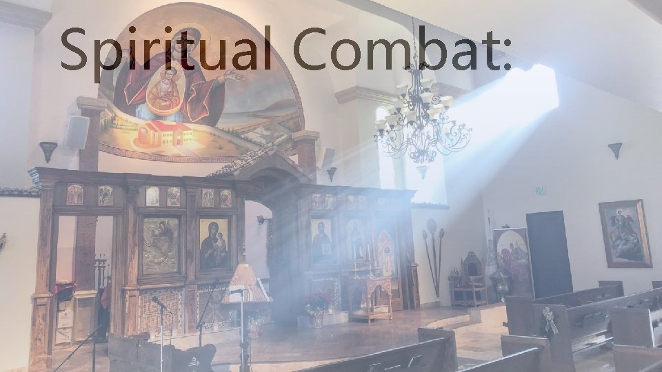 Spiritual Combat: 