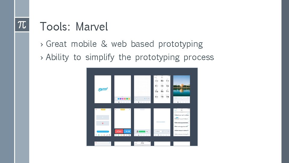 Tools: Marvel › Great mobile & web based prototyping › Ability to simplify the Tools: Marvel › Great mobile & web based prototyping › Ability to simplify the
