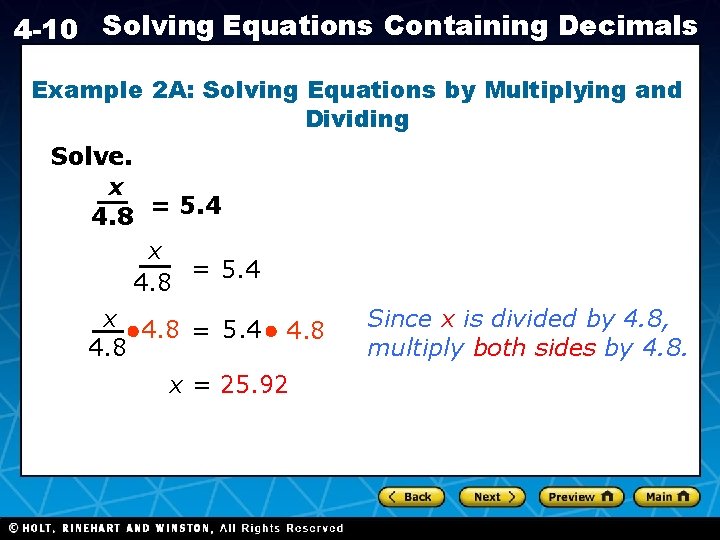 4 -10 Solving Equations Containing Decimals Example 2 A: Solving Equations by Multiplying and