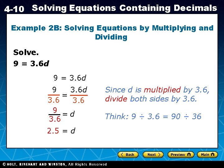 4 -10 Solving Equations Containing Decimals Example 2 B: Solving Equations by Multiplying and