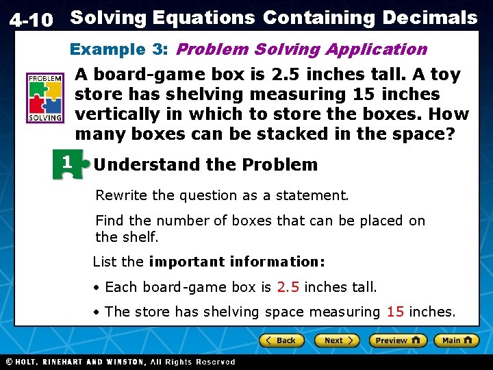 4 -10 Solving Equations Containing Decimals Example 3: Problem Solving Application A board-game box