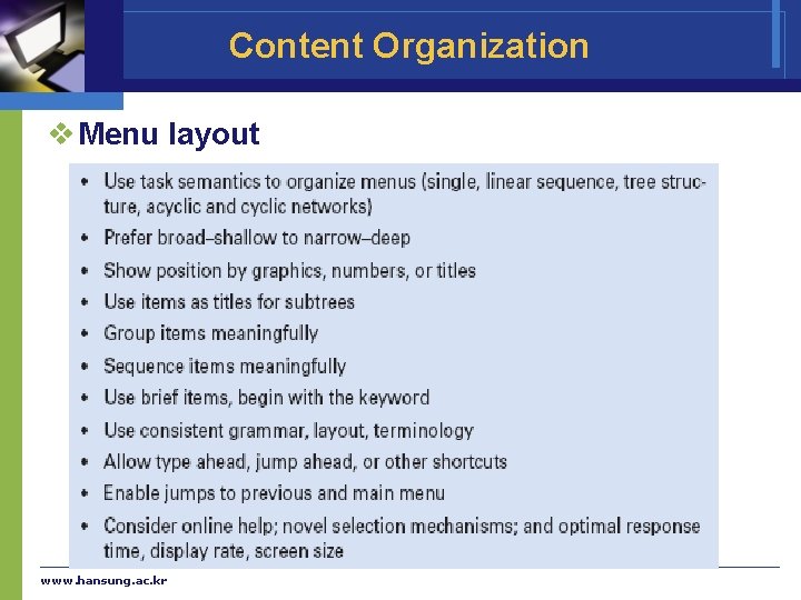 Content Organization v Menu layout www. hansung. ac. kr 