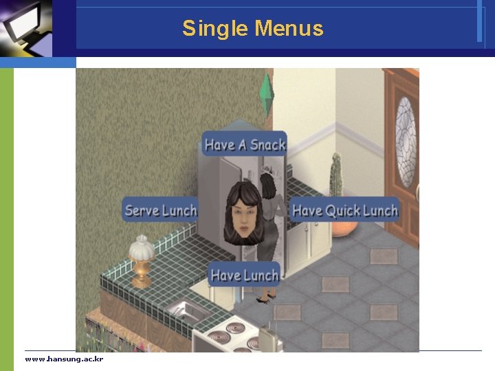 Single Menus www. hansung. ac. kr 