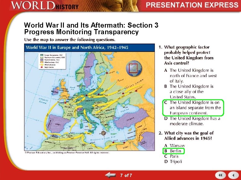 World War II and Its Aftermath: Section 3 Progress Monitoring Transparency 7 of 7