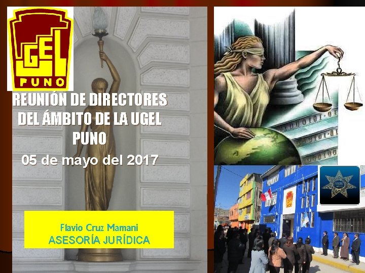 REUNIÓN DE DIRECTORES DEL ÁMBITO DE LA UGEL PUNO 05 de mayo del 2017