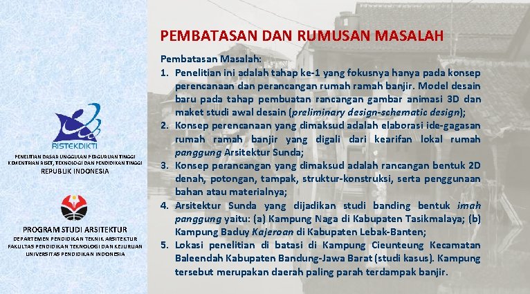 PEMBATASAN DAN RUMUSAN MASALAH PENELITIAN DASAR UNGGULAN PERGURUAN TINGGI KEMENTRIAN RISET, TEKNOLOGI DAN PENDIDIKAN