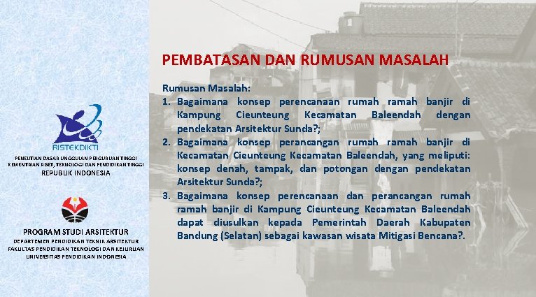 PEMBATASAN DAN RUMUSAN MASALAH PENELITIAN DASAR UNGGULAN PERGURUAN TINGGI KEMENTRIAN RISET, TEKNOLOGI DAN PENDIDIKAN