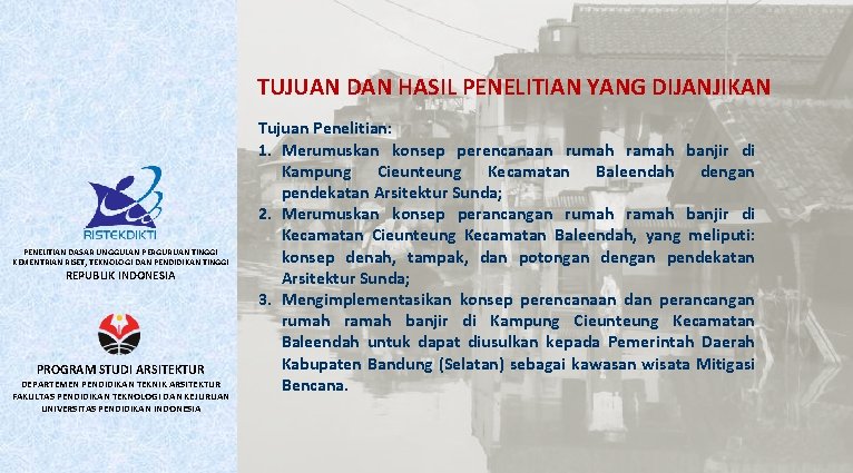 TUJUAN DAN HASIL PENELITIAN YANG DIJANJIKAN PENELITIAN DASAR UNGGULAN PERGURUAN TINGGI KEMENTRIAN RISET, TEKNOLOGI