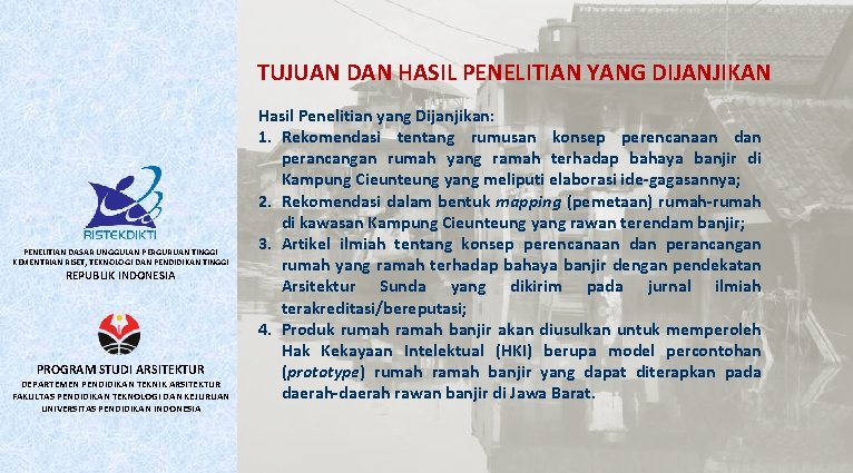 TUJUAN DAN HASIL PENELITIAN YANG DIJANJIKAN PENELITIAN DASAR UNGGULAN PERGURUAN TINGGI KEMENTRIAN RISET, TEKNOLOGI