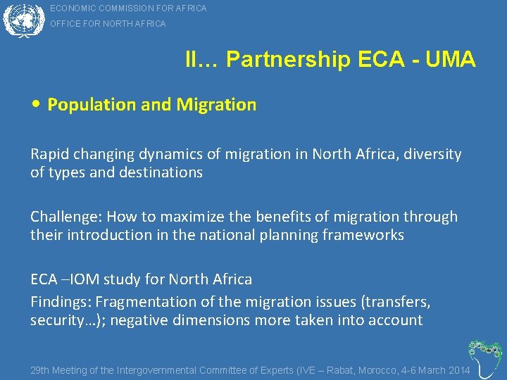 ECONOMIC COMMISSION FOR AFRICA II… OFFICE FOR NORTH AFRICA II… Partnership ECA - UMA