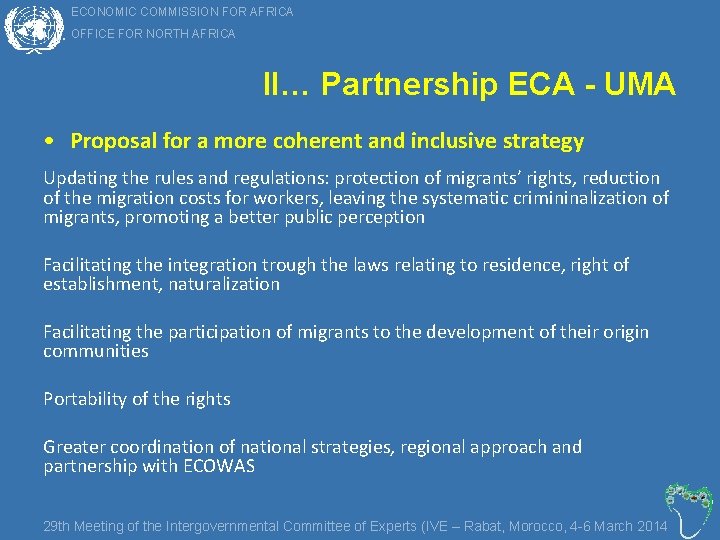 ECONOMIC COMMISSION FOR AFRICA II…. OFFICE FOR NORTH AFRICA II… Partnership ECA - UMA