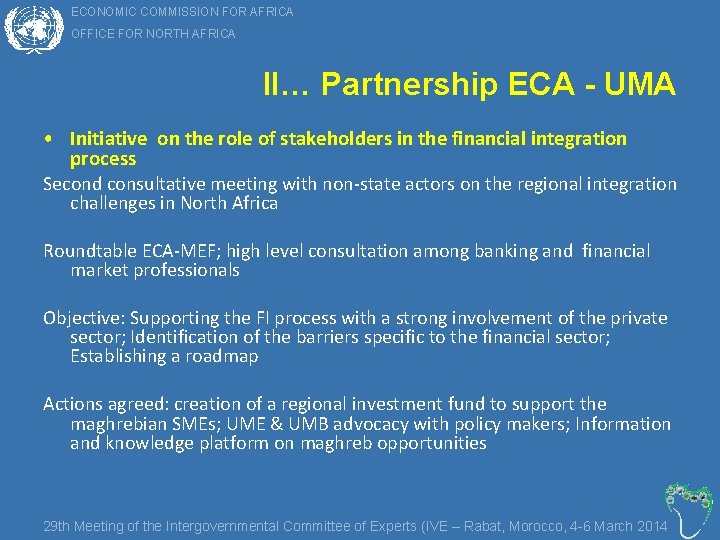 ECONOMIC COMMISSION FOR AFRICA II… OFFICE FOR NORTH AFRICA II… Partnership ECA - UMA