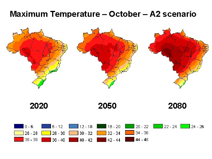 Maximum Temperature – October – A 2 scenario 2020 2050 2080 