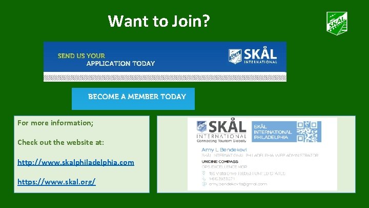 Want to Join? For more information; Check out the website at: http: //www. skalphiladelphia.