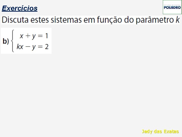 Exercícios Jedy das Exatas 