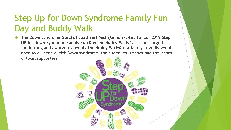 Step Up for Down Syndrome Family Fun Day and Buddy Walk The Down Syndrome