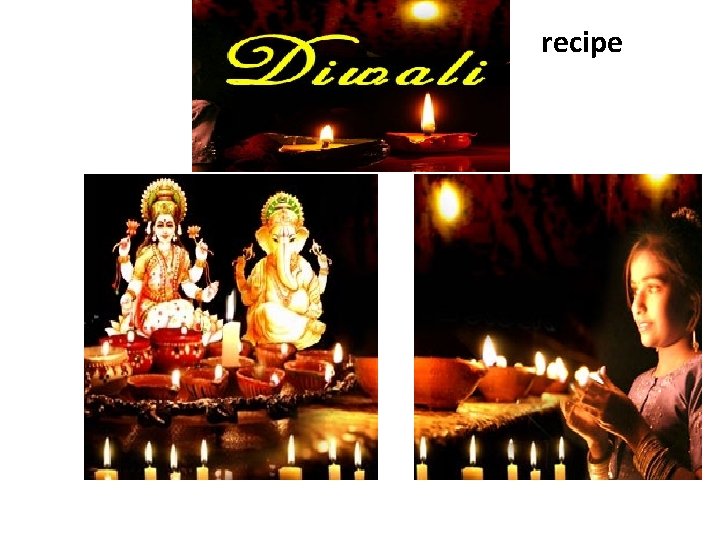 Diwali recipe Diwali recipe