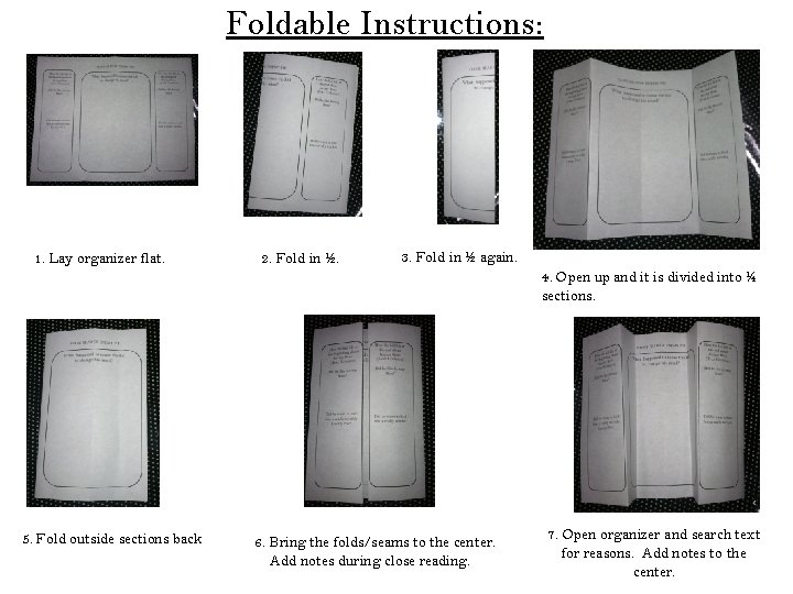 Foldable Instructions: 1. Lay organizer flat. 2. Fold in ½. 3. Fold in ½