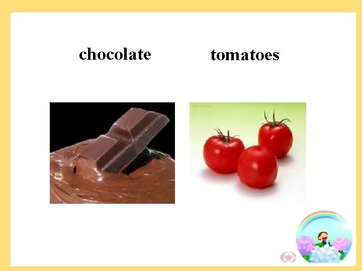 chocolate tomatoes chocolate tomatoes