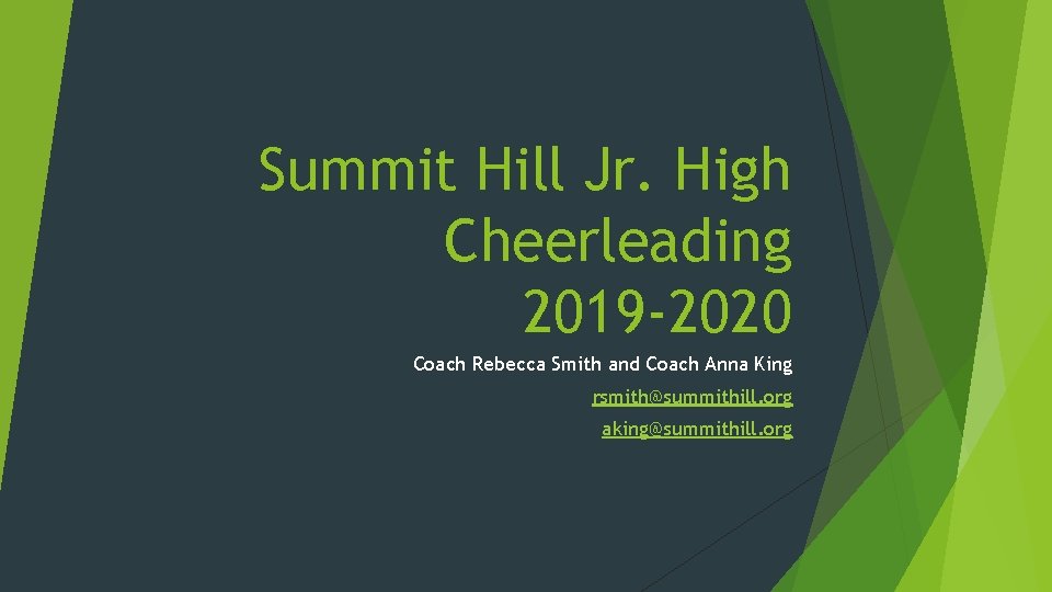 Summit Hill Jr. High Cheerleading 2019 -2020 Coach Rebecca Smith and Coach Anna King