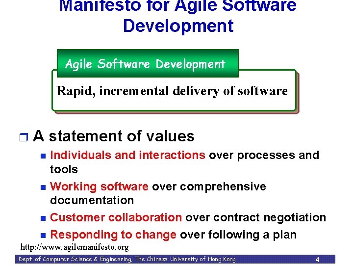 Manifesto for Agile Software Development Rapid, incremental delivery of software r A statement of Manifesto for Agile Software Development Rapid, incremental delivery of software r A statement of
