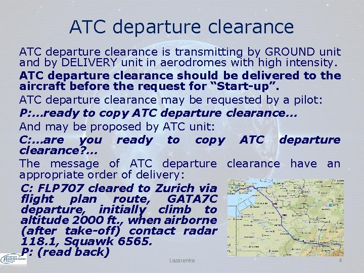 ATC departure clearance is transmitting by GROUND unit and by DELIVERY unit in aerodromes