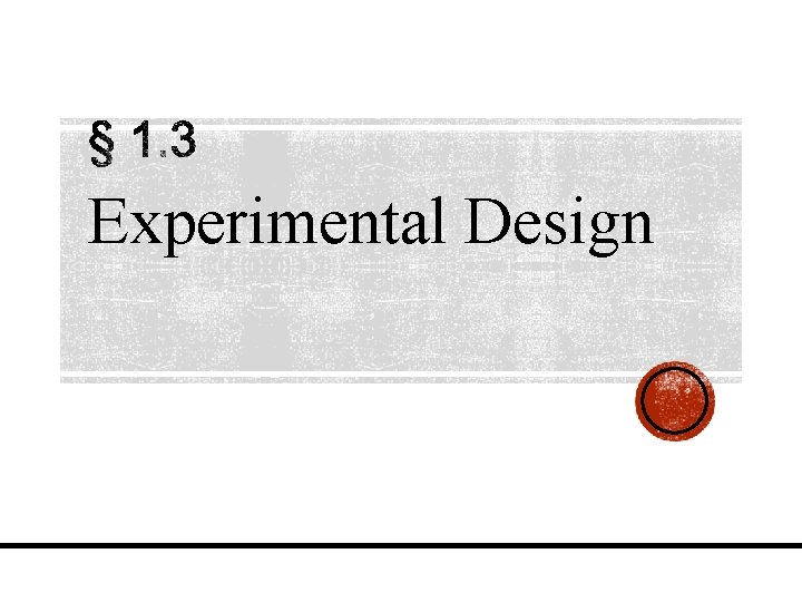 Experimental Design 