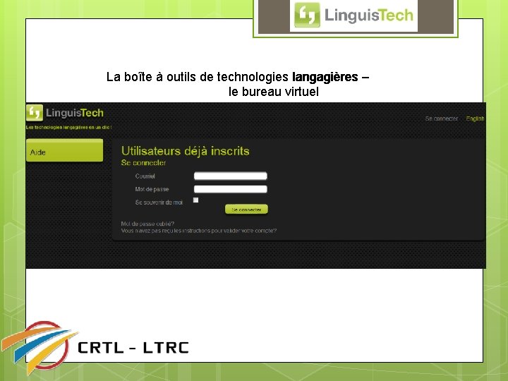 La boîte à outils de technologies langagières – le bureau virtuel 