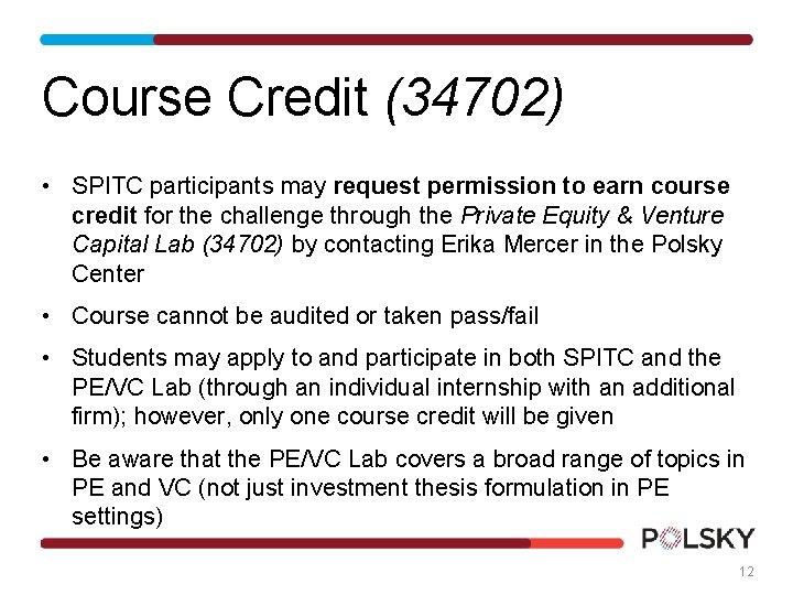 Course Credit (34702) • SPITC participants may request permission to earn course credit for Course Credit (34702) • SPITC participants may request permission to earn course credit for