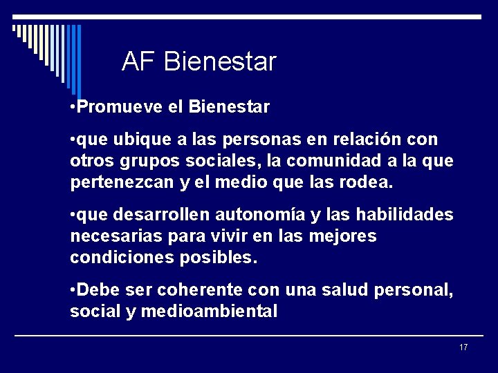 AF Bienestar • Promueve el Bienestar • que ubique a las personas en relación