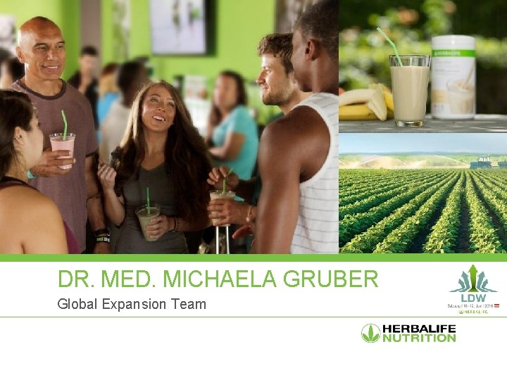 DR. MED. MICHAELA GRUBER Global Expansion Team 
