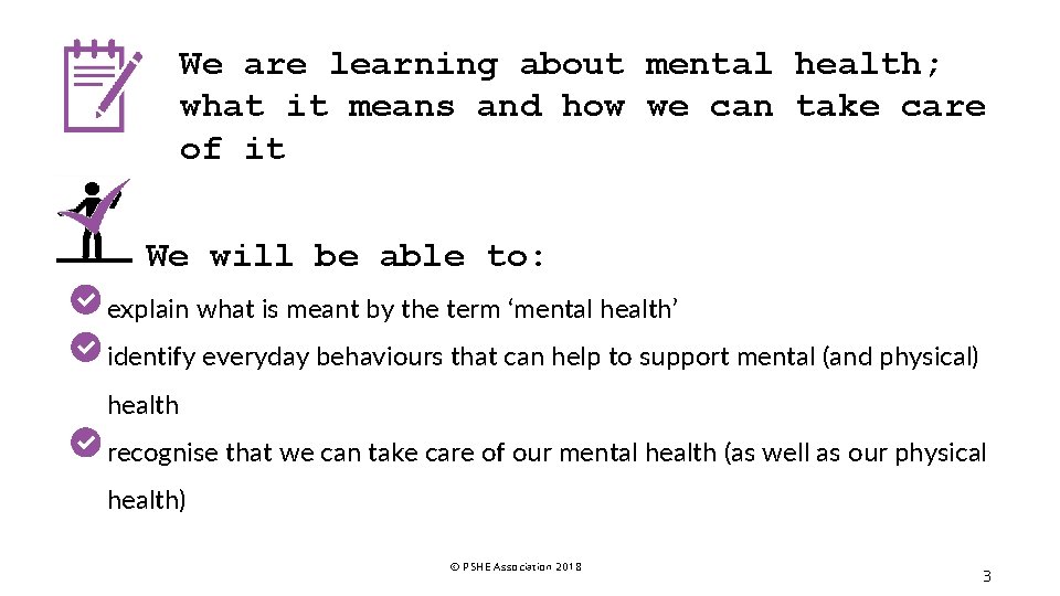 We are learning about mental health; what it means and how we can take