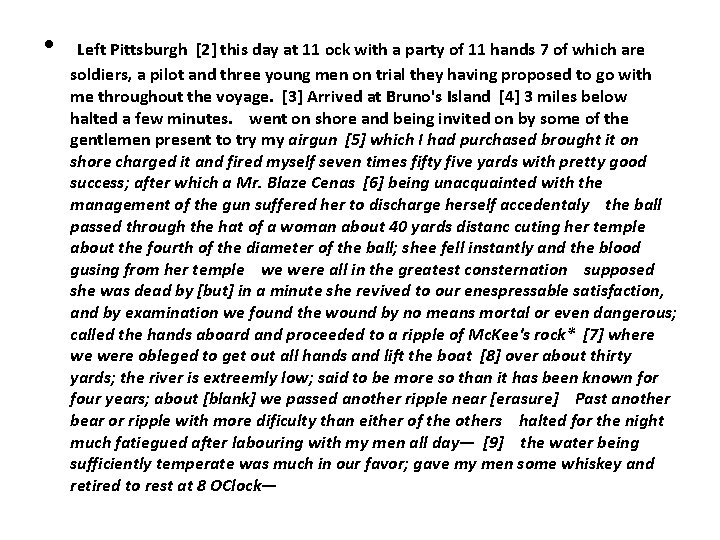  • Left Pittsburgh [2] this day at 11 ock with a party of