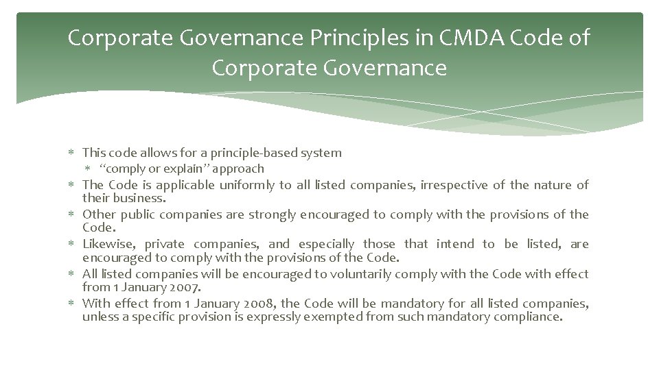 Corporate Governance Principles in CMDA Code of Corporate Governance This code allows for a Corporate Governance Principles in CMDA Code of Corporate Governance This code allows for a