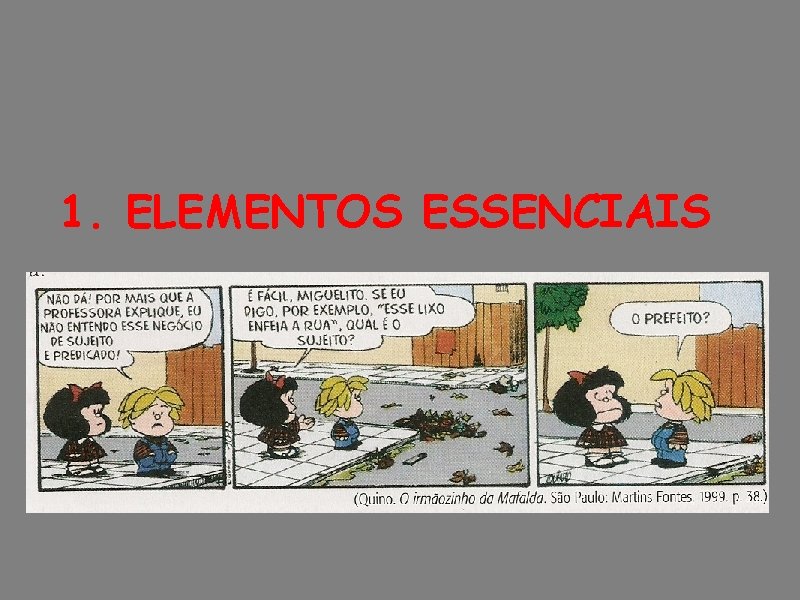 1. ELEMENTOS ESSENCIAIS 