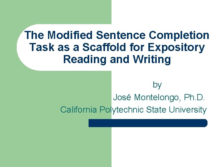 The Modified Sentence Completion Task as a Scaffold for Expository Reading and Writing by