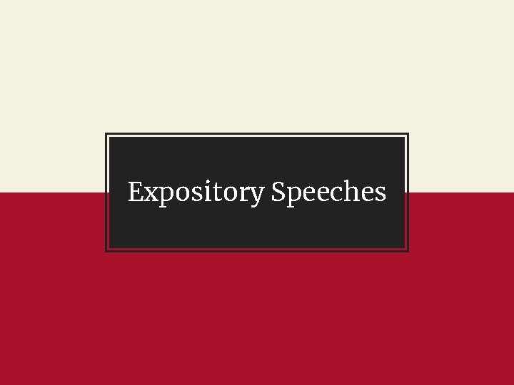 Expository Speeches 