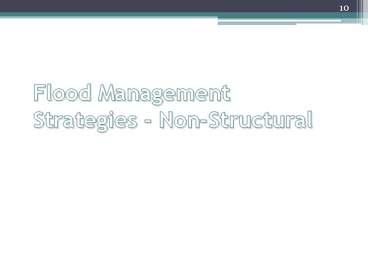 10 Flood Management Strategies - Non-Structural 