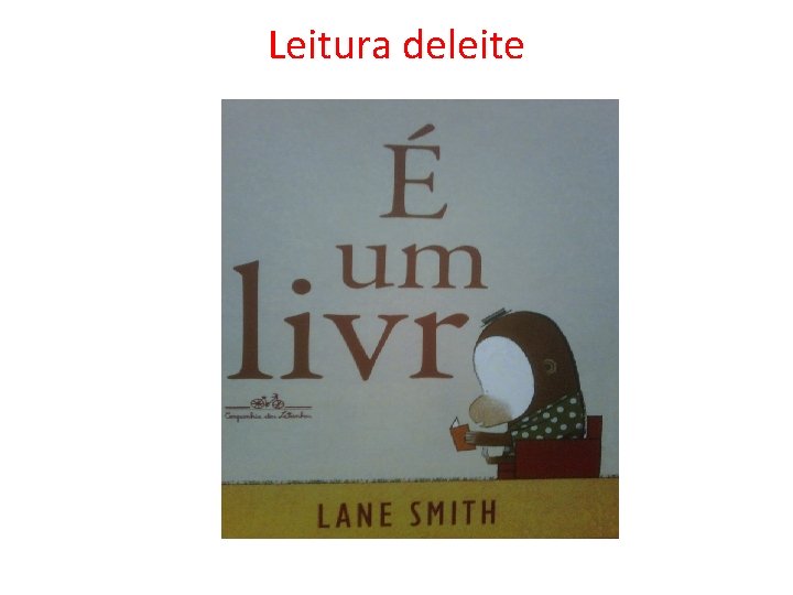 Leitura deleite 