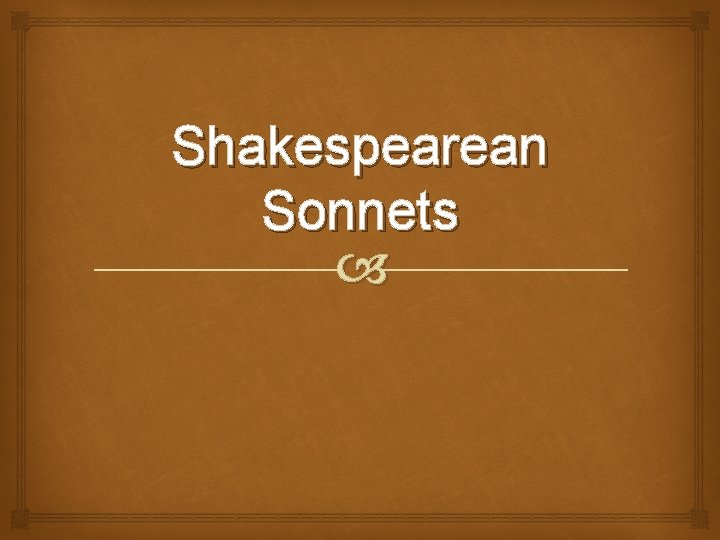 Shakespearean Sonnets 