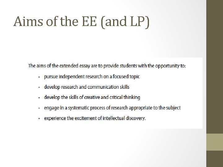 Aims of the EE (and LP) 